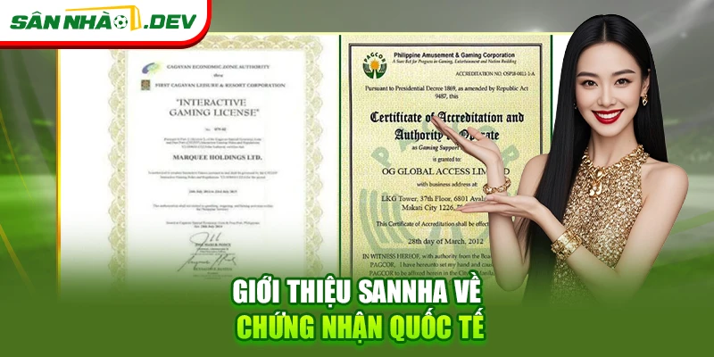 Giới thiệu Sannha về chứng nhận quốc tế