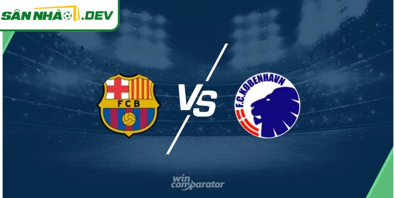 Những cái tên ra sân trận Barcelona vs Copenhagen 29/1
