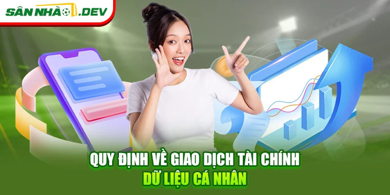 Quy định về giao dịch tài chính dữ liệu cá nhân